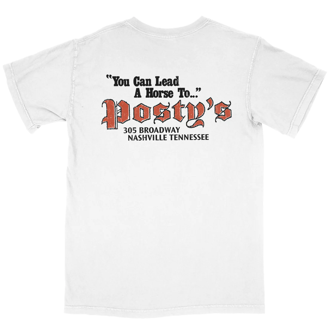 Lead a Horse to Posty's T-Shirt
