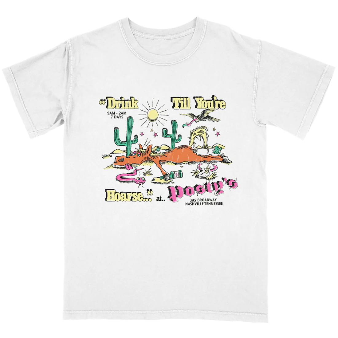 Drink Till You're Hoarse Posty's T-Shirt